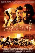 Watch Warriors of Heaven and Earth Megavideo