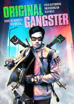 Watch Original Gangster Megavideo