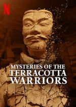 Watch Mysteries of the Terracotta Warriors Megavideo