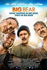 Watch Big Bear Megavideo