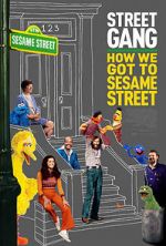 Watch Street Gang: How We Got to Sesame Street Megavideo