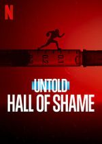 Watch Untold: Hall of Shame Megavideo