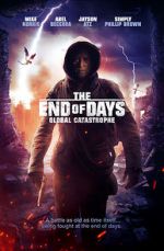 Watch The End of Days: Global Catastrophe Megavideo