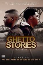 Watch Ghetto Stories Megavideo
