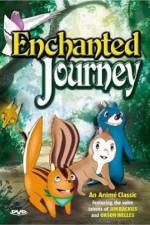 Watch The Enchanted Journey Megavideo