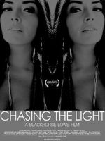 Watch Chasing the Light Megavideo