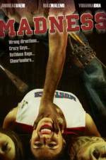 Watch Madness Megavideo