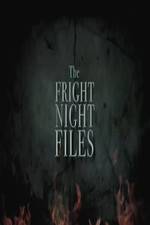 Watch The Fright Night Files Megavideo