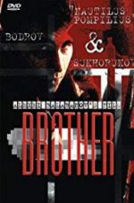 Watch Brother Megavideo