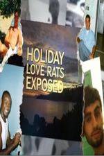 Watch Holiday Love Rats Exposed Megavideo
