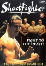 Watch Shootfighter: Fight to the Death Megavideo