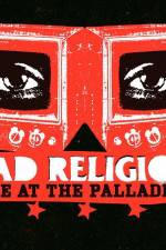 Watch Bad Religion Live at the Palladium Megavideo