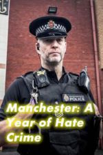 Watch Manchester: A Year of Hate Crime Megavideo