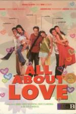 Watch All About Love Megavideo