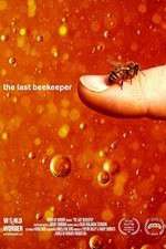 Watch The Last Beekeeper Megavideo