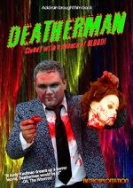 Watch Deatherman Megavideo