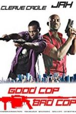 Watch Good Cop Bad Cop Megavideo