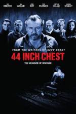 Watch 44 Inch Chest Megavideo