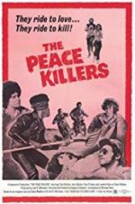 Watch The Peace Killers Megavideo