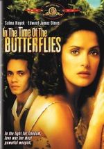 Watch In the Time of the Butterflies Megavideo