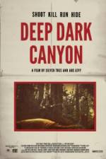 Watch Deep Dark Canyon M4ufree
