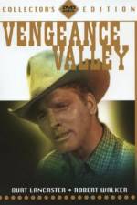 Watch Vengeance Valley Megavideo