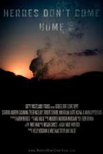 Watch Heroes Don\'t Come Home Megavideo