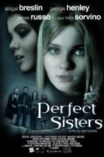 Watch Perfect Sisters Megavideo