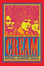 Watch Cream Royal Albert Hall London May 2-3-5-6 2005 Megavideo