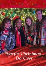 Watch Lacy\'s Christmas Do-Over Megavideo