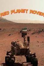 Watch Discovery Channel-Red Planet Rover Megavideo