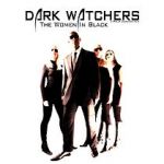 Watch Dark Watchers: The Women in Black Megavideo