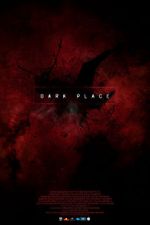 Watch Dark Place Megavideo