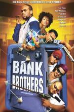 Watch Bank Brothers Megavideo