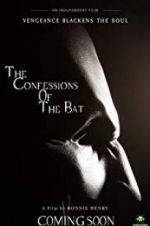 Watch The Confessions of The Bat Megavideo