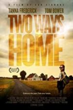 Watch Two Ways Home Megavideo