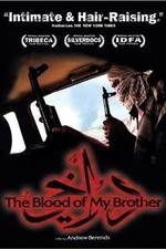 Watch The Blood of My Brother: A Story of Death in Iraq Megavideo