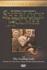 Watch Sherlock Holmes and the Leading Lady Megavideo