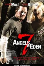 Watch 7 Angels in Eden Megavideo