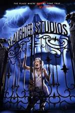 Watch Slaughter Studios Megavideo