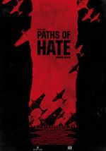 Watch Paths of Hate Megavideo