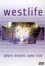 Watch Westlife: Where Dreams Come True Megavideo
