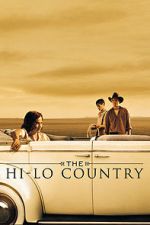 Watch The Hi-Lo Country Megavideo