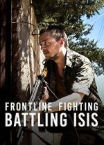 Watch Frontline Fighting: Battling ISIS Megavideo