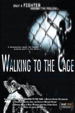 Watch Walking to the Cage Megavideo