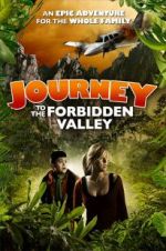 Watch Journey to the Forbidden Valley Megavideo