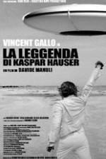 Watch The Legend of Kaspar Hauser Megavideo