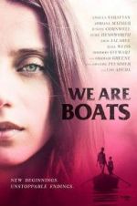 Watch We Are Boats Megavideo