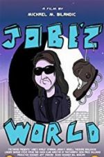 Watch Jobe\'z World Megavideo