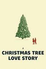 Watch A Christmas Tree Love Story Megavideo